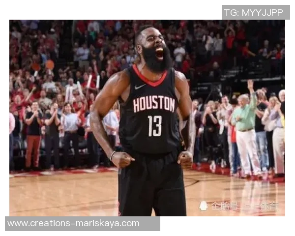 火箭队时期哈登的巅峰表现与技术特点